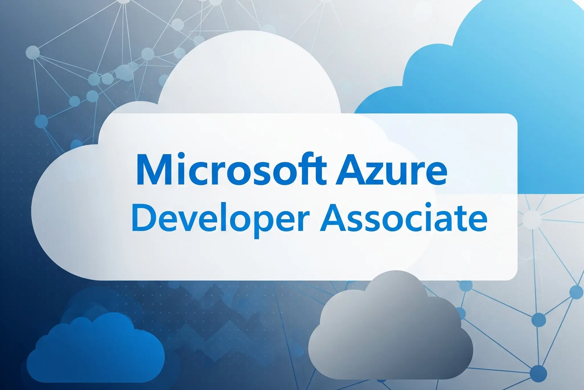 Microsoft Azure Developer Associate Certification